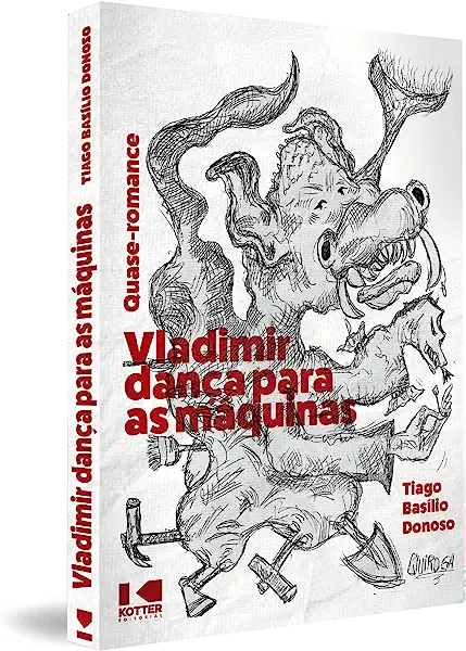 Livro Vladimir dança para as máquinas: quase-romance