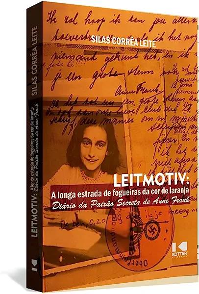 Livro Leitmotiv: a longa estrada de fogueiras da cor de l...