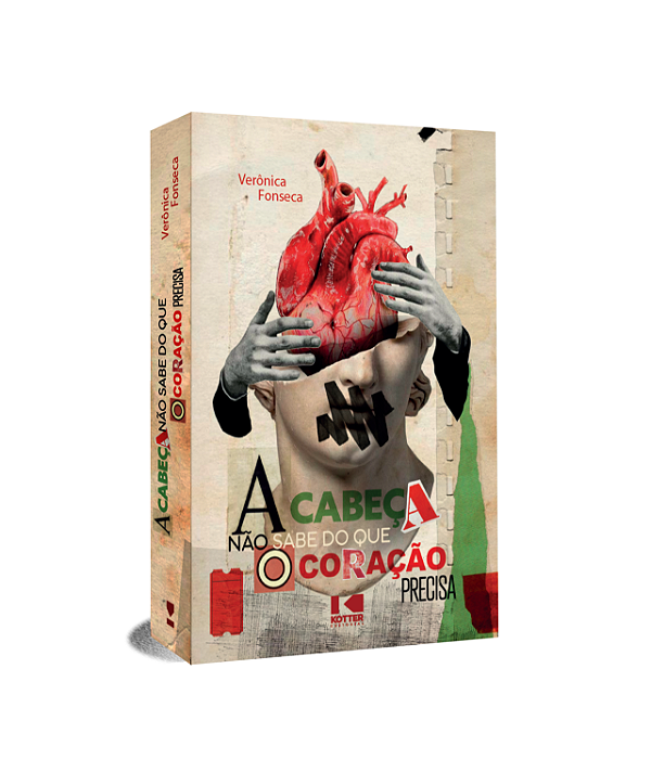 Livro A cabeça não sabe do que o coração precisa