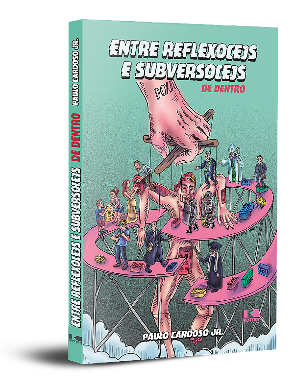 Livro Entre reflexo(e)s e subverso(e)s: de dentro