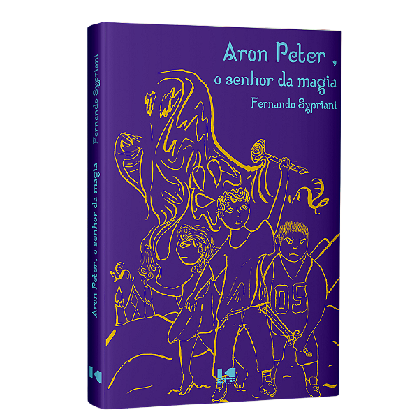 Livro Aron Peter, o senhor da magia: Uma jornada mágica e...