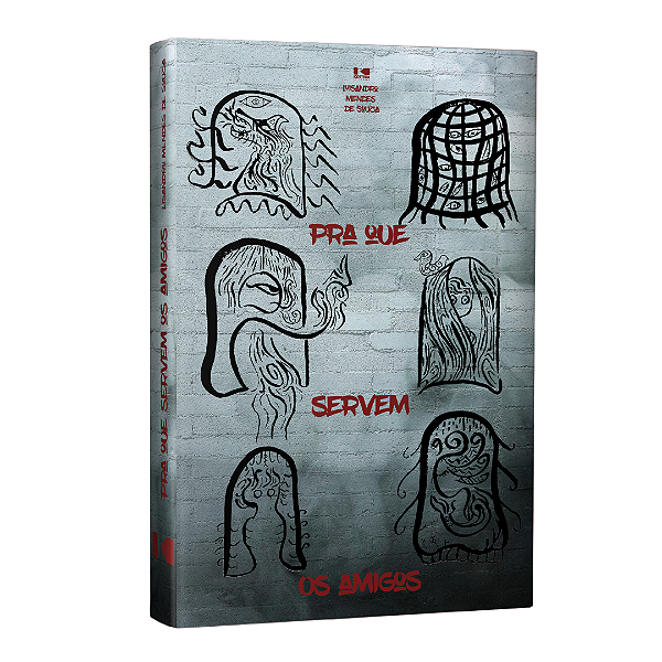 Livro Pra que servem os amigos