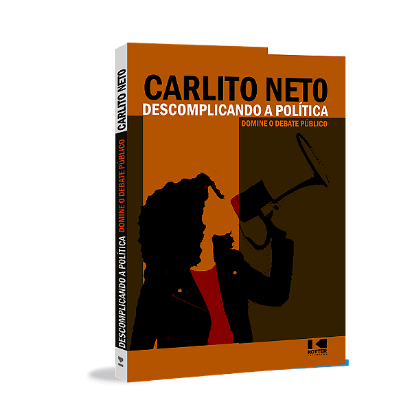 Livro Descomplicando a política: domine o debate político