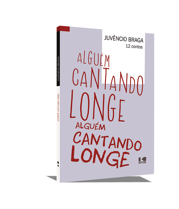 Livro Alguém cantando longe