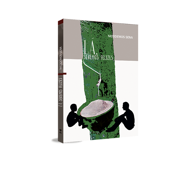 Livro Lá, seremos felizes