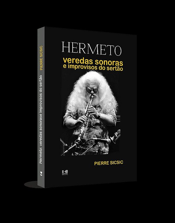 Livro Hermeto: Veredas sonoras e improvisos do sertão