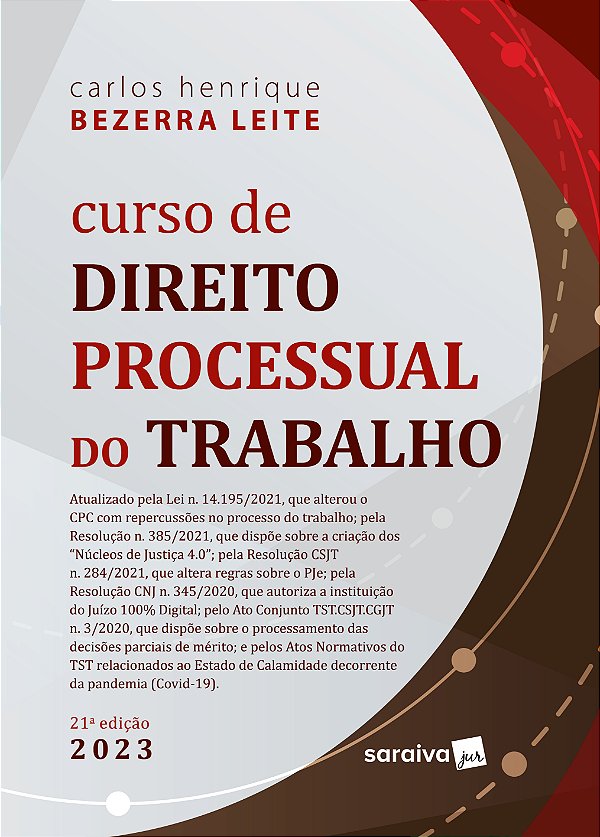 Livro Curso de direito processual do trabalho