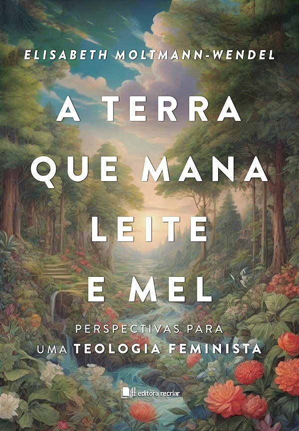 Livro A Terra Que Mana Leite E Mel