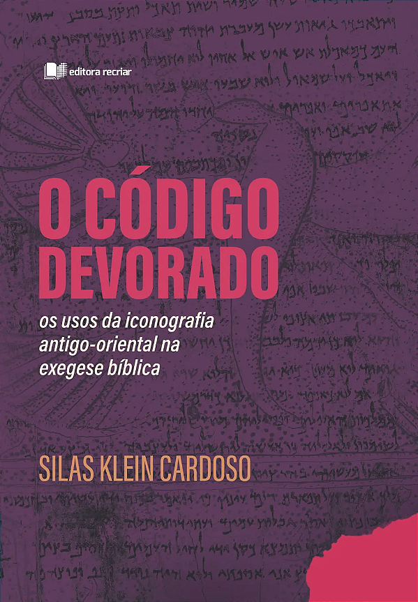 Livro O Código Devorado - Silas Klein Cardoso