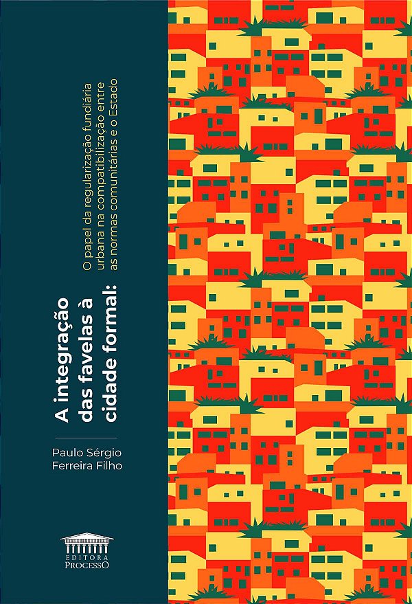 Livro A integração das favelas à cidade formal