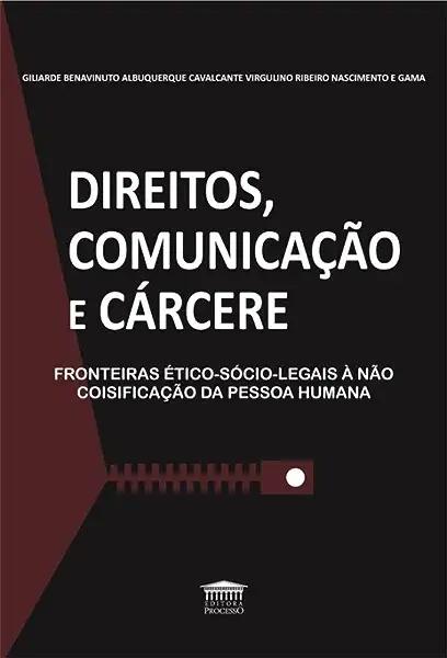 Livro Direitos, comunicação e cárcere