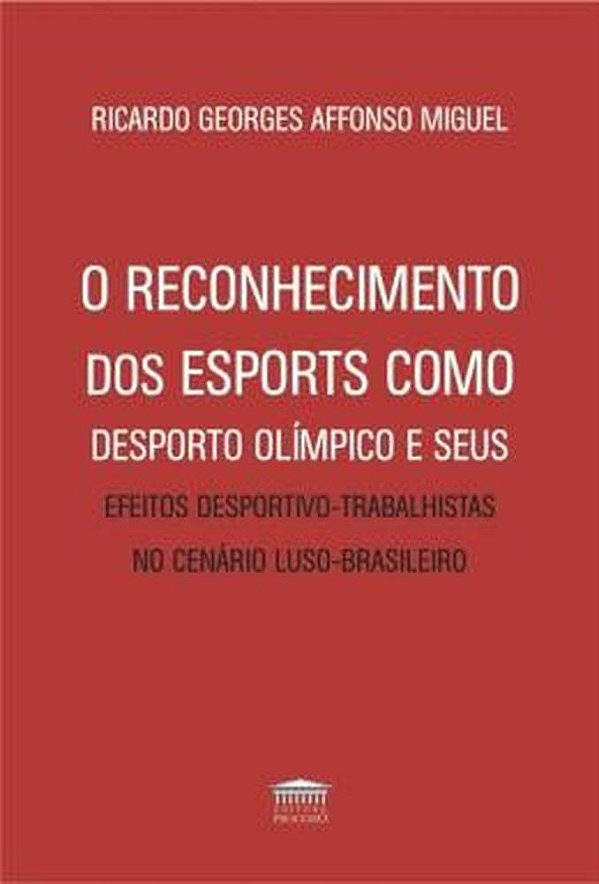 Livro O reconhecimento dos esports como desporto olímpicos e se...