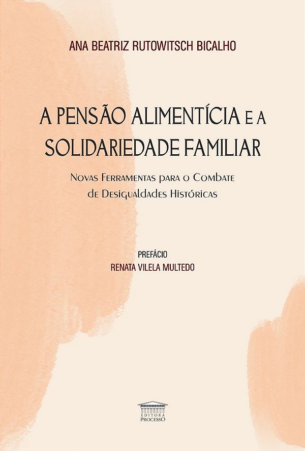 Livro A pensão alimentícia e a solidariedade familiar