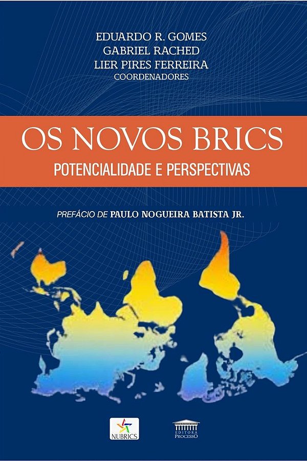 Livro Os novos Brics - Potencialidade e perspectivas