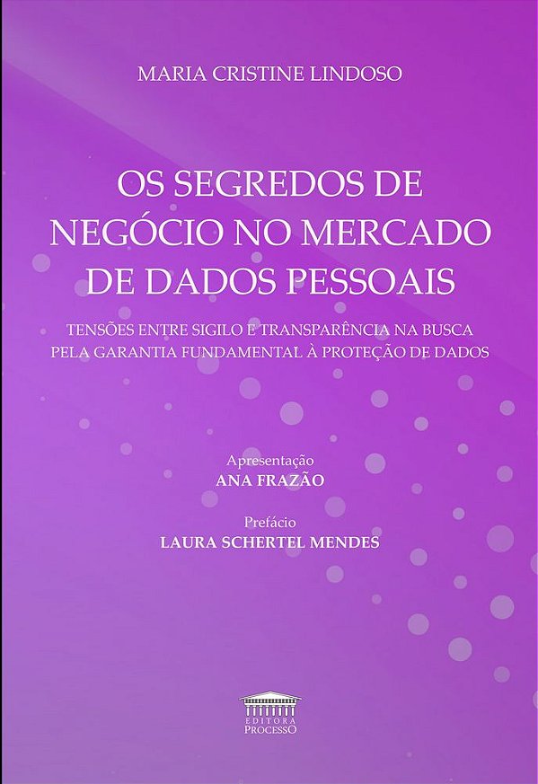 Livro Os segredos de negócio no mercado de dados pessoais