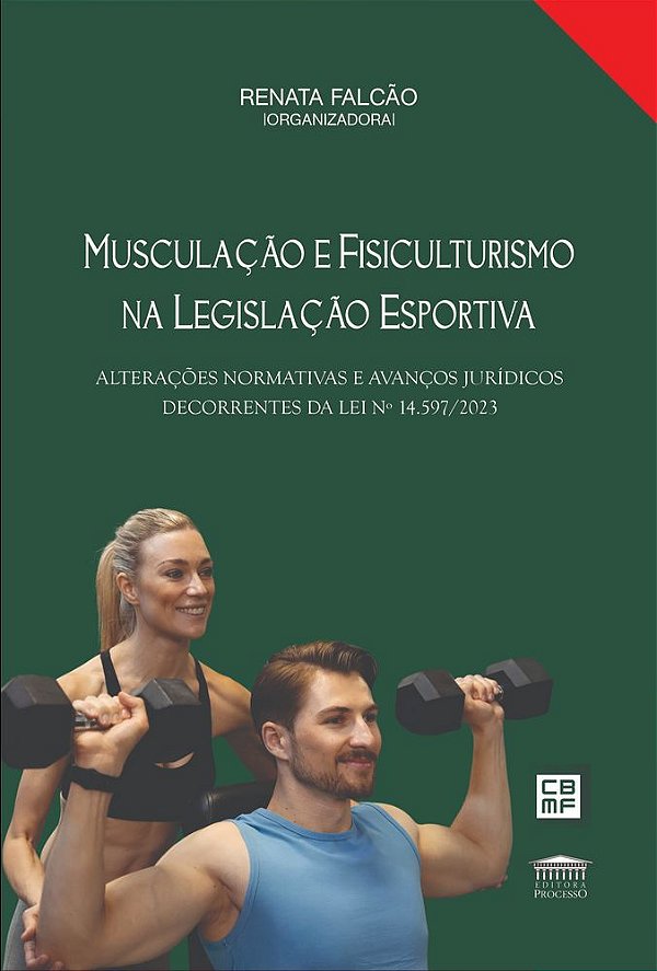 Livro Musculação e fisiculturismo na legislação esportiva