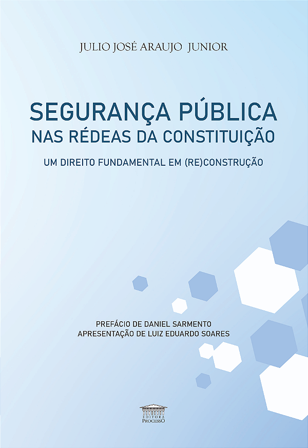 Livro Segurança Pública nas Rédeas da Constituição