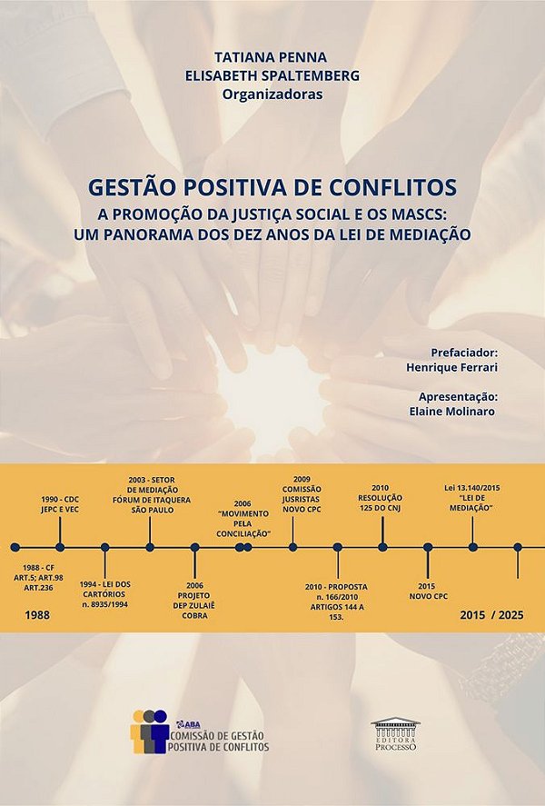 Livro Gestão Positiva de Conflitos - A Promoção da Justiça Soci...