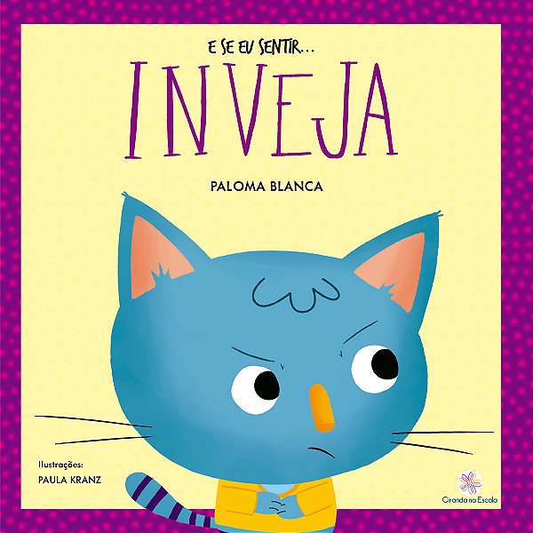 Livro E se eu sentir... inveja