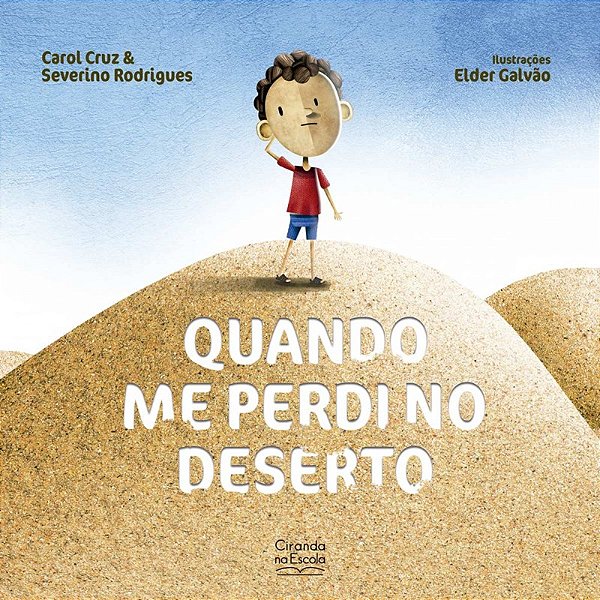 Livro Quando me perdi no deserto
