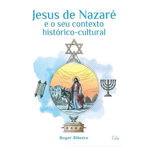 Livro Jesus De Nazaré E O Seu Contexto Histórico-Cultural