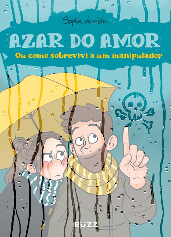 Livro Azar Do Amor Ou Como Sobrevivi A Um Manipulador