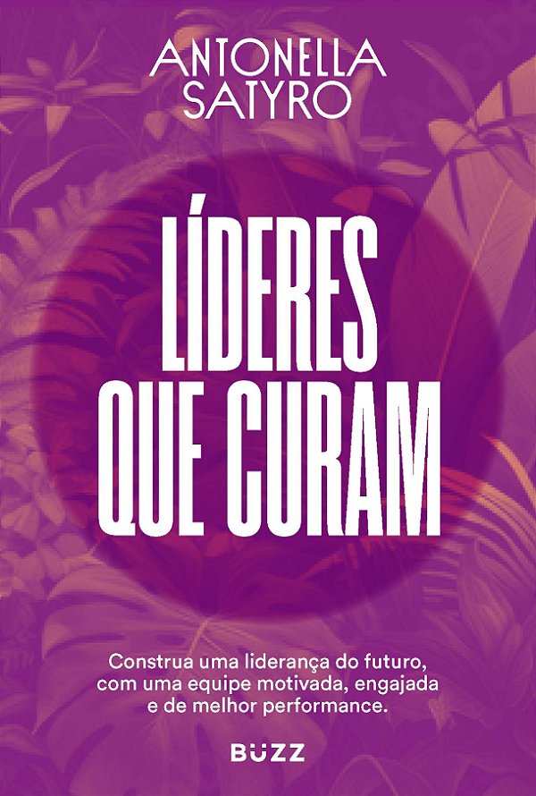 Livro Líderes Que Curam