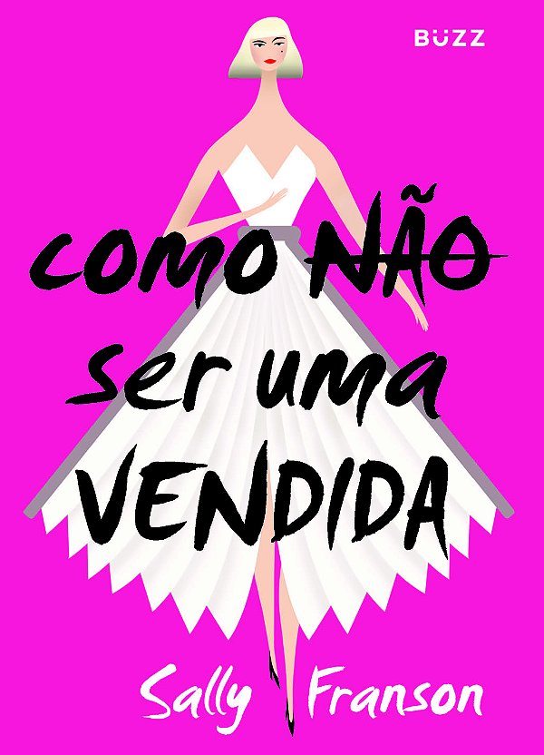 Livro Como Não Ser Uma Vendida
