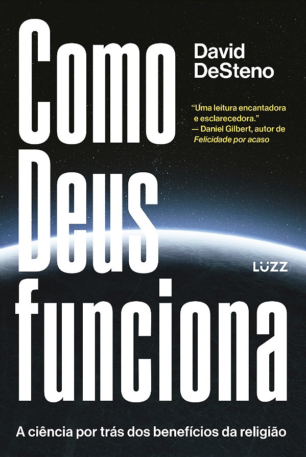 Livro Como Deus Funciona: A Ciência Por Trás Dos Benefíci...