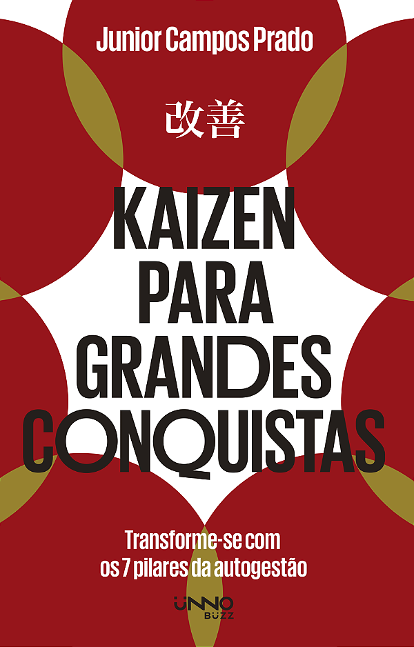Livro Kaizen Para Grandes Conquistas - Transforme-Se Com Os 7 P...