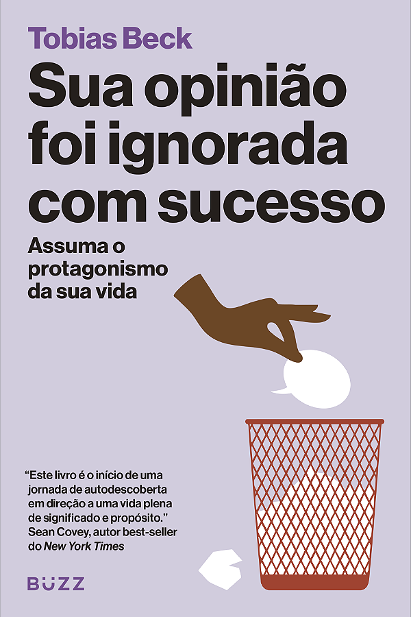 Livro Sua Opinião Foi Ignorada Com Sucesso - Assuma O Protagoni...