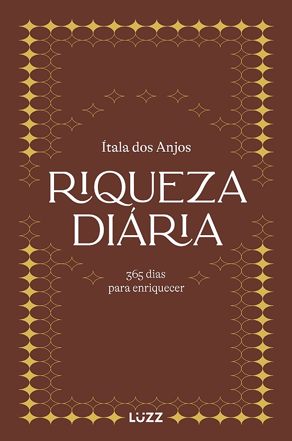 Livro Riqueza Diária - 365 Dias Para Enriquecer