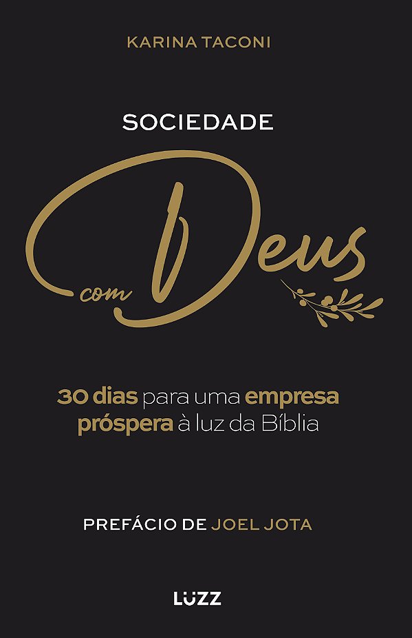 Livro Sociedade com Deus: 30 dias para uma empresa próspera à l...