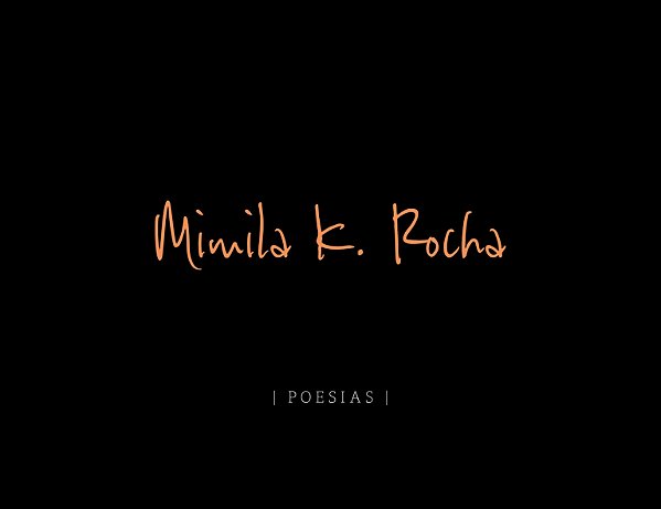 Livro Mimila K. Rocha: poesias