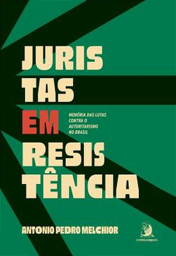 Livro Juristas em resistência: memória das lutas contra o autor...
