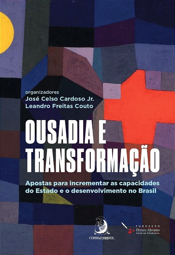 Livro Ousadia e transformação: apostas para incrementar a...