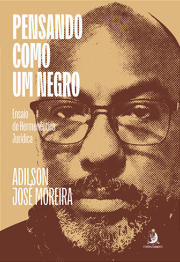Livro Pensando como um negro: ensaio de hermenêutica jurí...