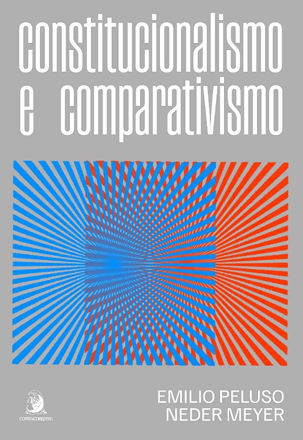 Livro Constitucionalismo e comparativismo