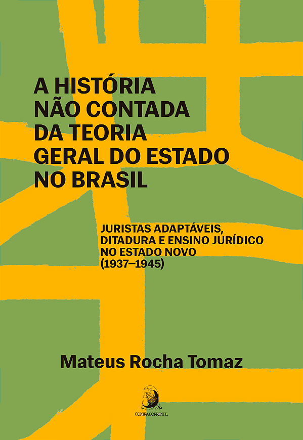 Livro A história não contada da Teoria Geral do Estado no...