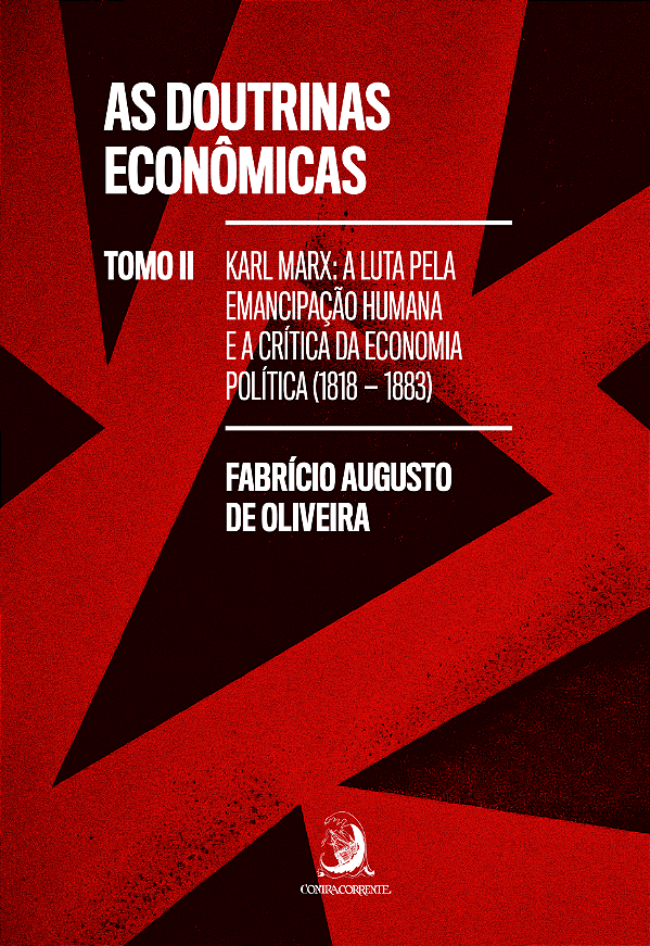 Livro As doutrinas econômicas – Tomo II: Karl Marx: a lut...