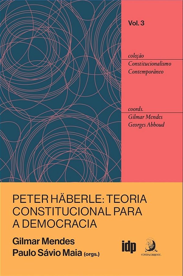 Livro Peter Häberle, uma teoria constitucional para a democraci...