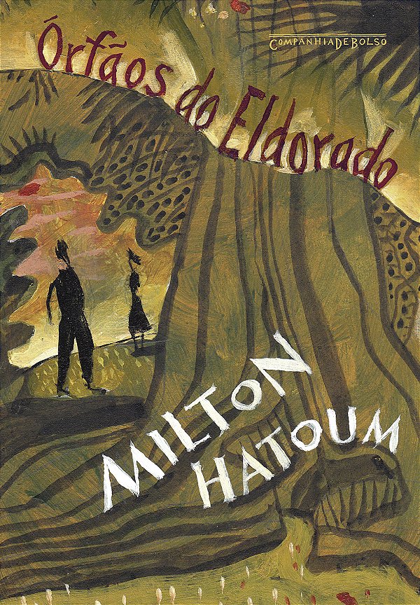Livro Órfãos do Eldorado (Edição de bolso)
