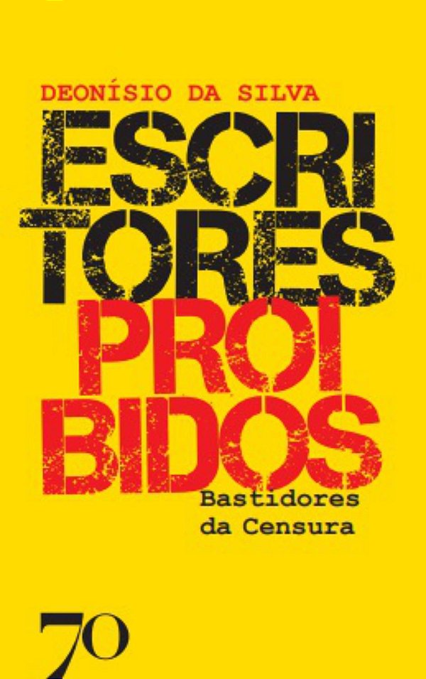 Livro Escritores proibidos: bastidores da censura