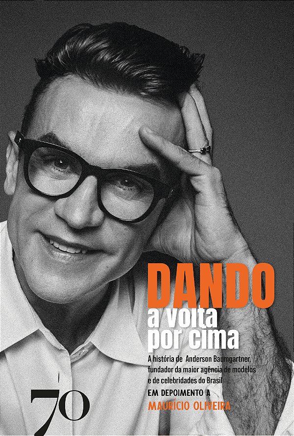 Livro Dando a volta por cima: a história de Anderson Baum...