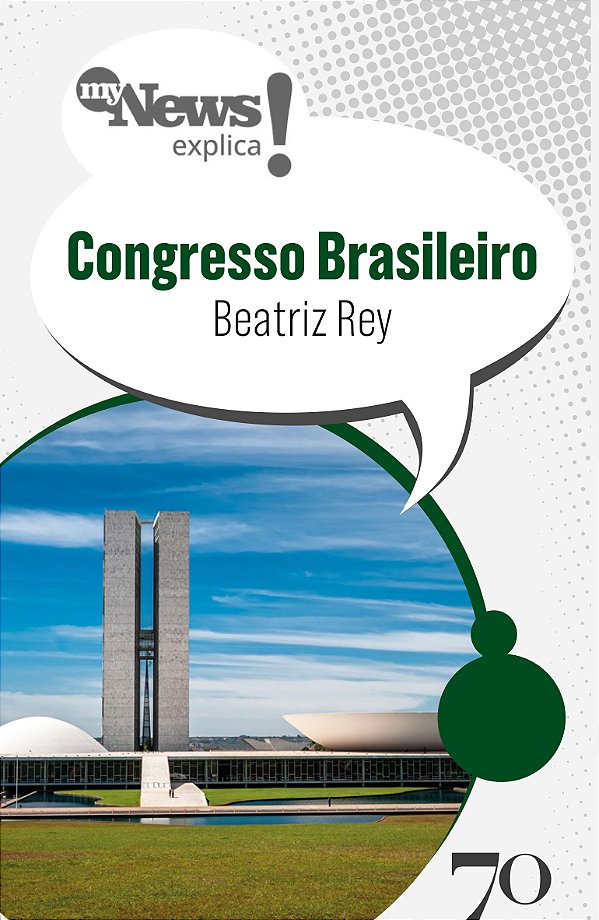 Livro MyNews Explica - Congresso brasileiro