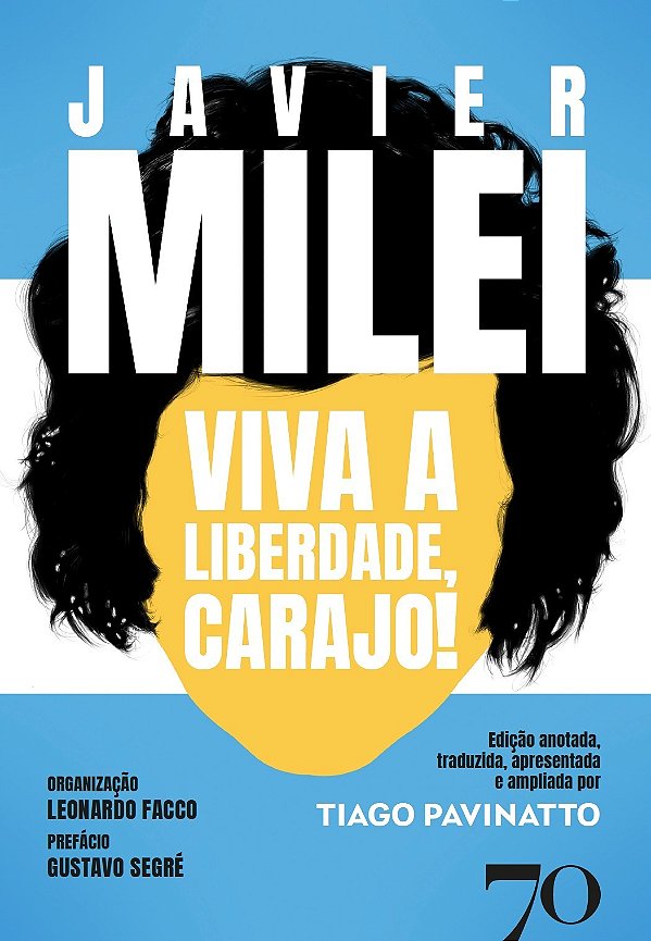 Livro Viva a Liberdade, Carajo!: histórias, ideias e plan...