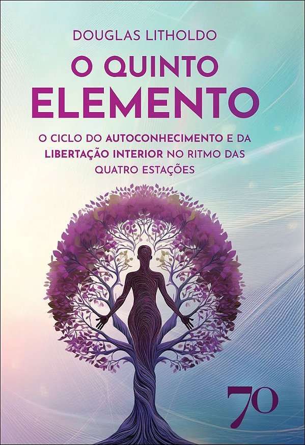 Livro O quinto elemento: o ciclo do autoconhecimento e da liber...