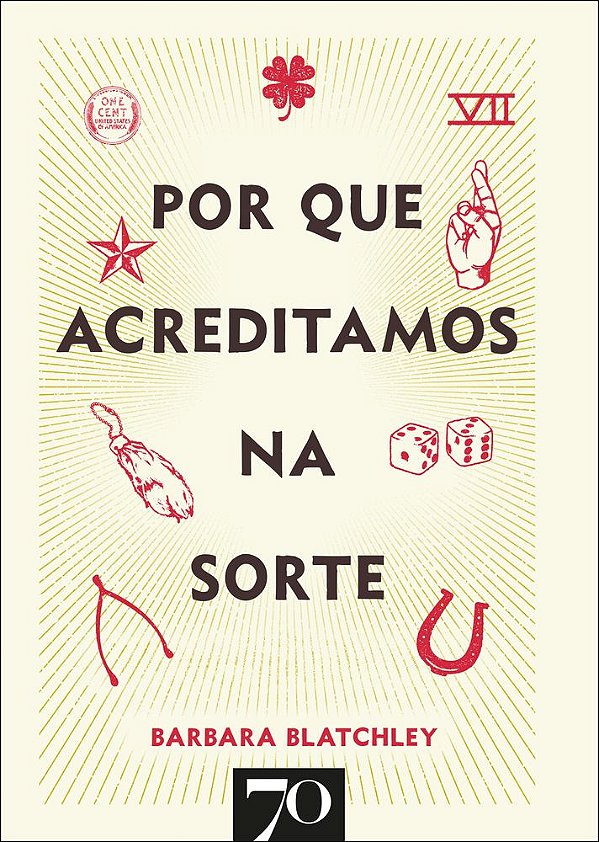 Livro Por que acreditamos na sorte