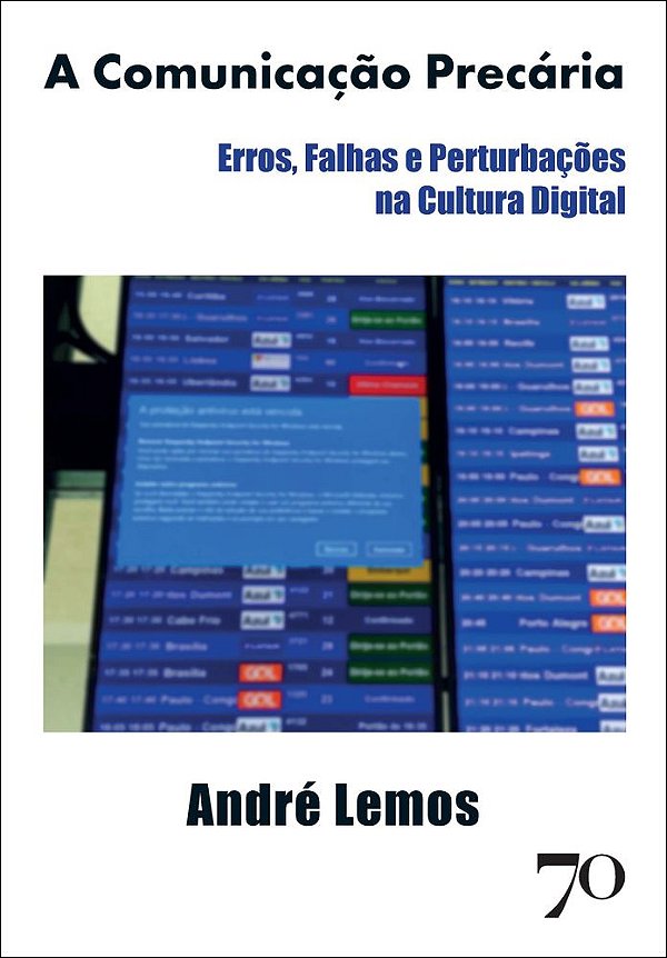 Livro A comunicação precária: erros, falhas e perturbações na c...