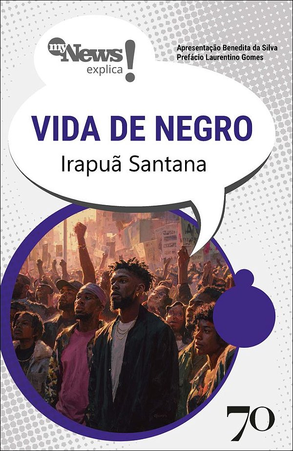 Livro MyNews Explica - Vida de Negro